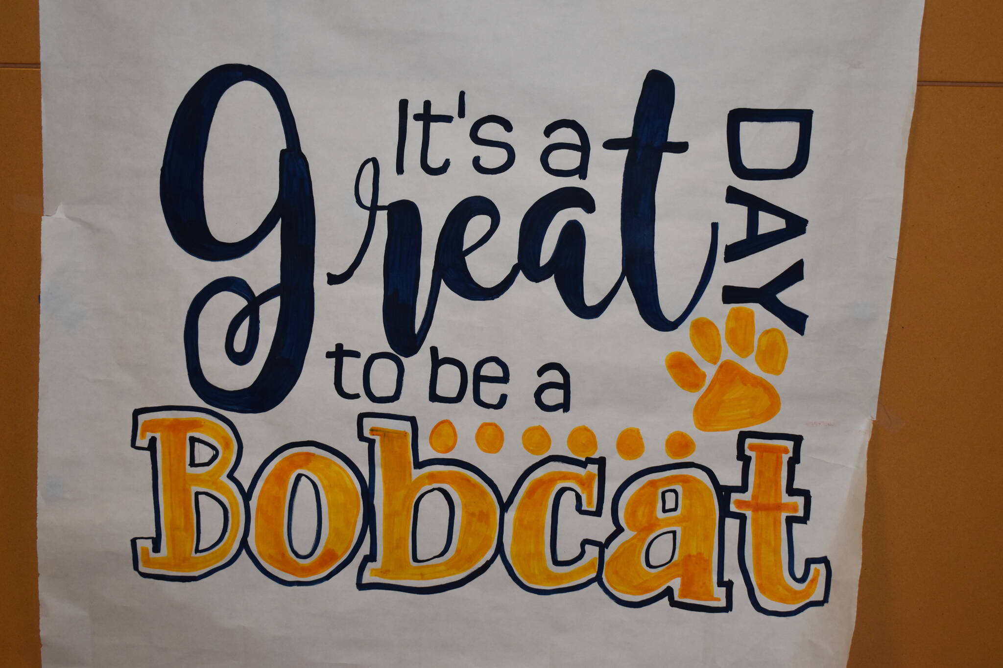 “It’s a great day to be a Bobcat,” is written and colored-in, with school colors, on a sign that hangs just inside the main entrance to Aberdeen High School Matthew N. Wells | The Daily World